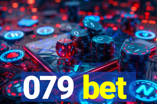 079 bet